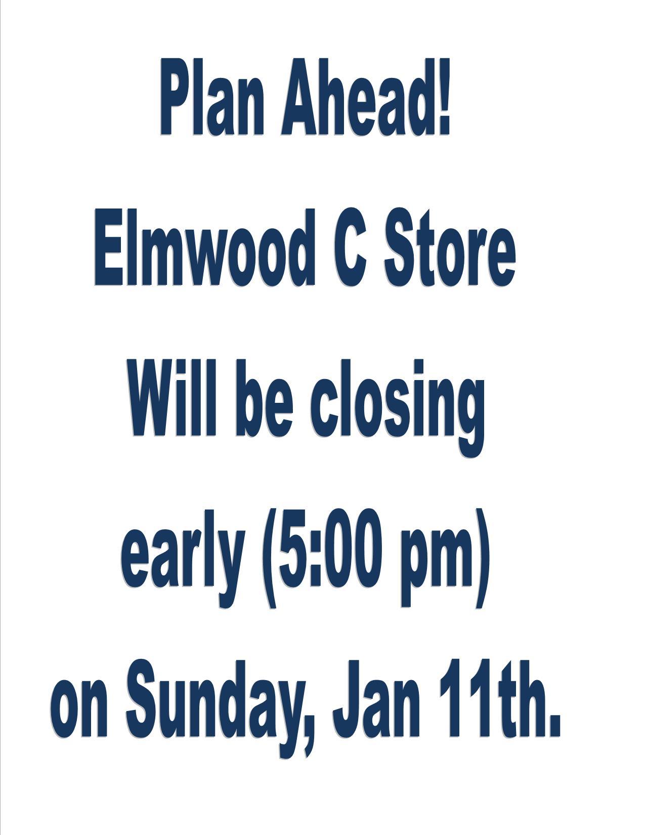 C Store Closing early1